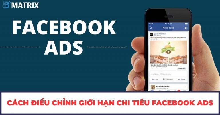 Cách Điều Chỉnh Giới Hạn Chi Tiêu Facebook ADS